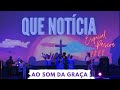 Ao Som Da Graça - Gloriosa Confissão | Especial Páscoa 2022