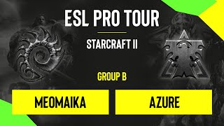 SC2 - MeomaikA vs. Azure - DH SC2 Masters - Summer 2020 - Group B - OC