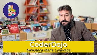 Biblioteca María Lejárraga: CoderDojo (Club de programación)