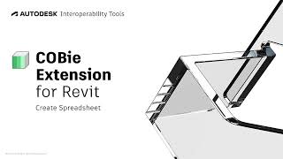 COBie Extension for Revit - Create Spreadsheet