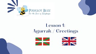 Lesson 1: Basque Greetings (Euskera in English)