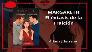 Margareth, el éxtasis de la traición - Booktrailer