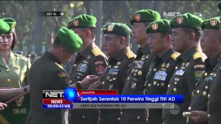 Serah Terima Jabatan 10 Perwira Tinggi TNI AD - NET24