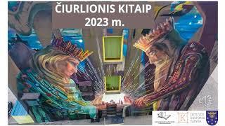 Projektas „Čiurlionis kitaip“ 2023 m.