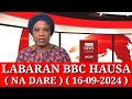 BBC Hausa Labaran Duniya na Dare Yau /16/09/2024