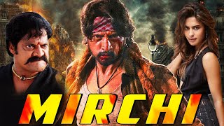 Mirchi Full South Indian Movie Hindi Dubbed | Sudeep Movies In Hindi Dubbed Full