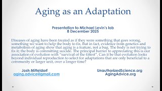 "Aging as Adaptation" by Josh Mitteldorf