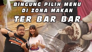 🔴ZONA MAKAN TER BAR-BAR !⁉ - BAR BARZAAR SURABAYA