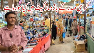 Saddar Famous Bara Market | Karachi Bara Market|Walking Video @pakamazingplus