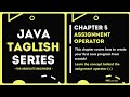 Assignment Operator - Java Taglish Series For Absolute Beginners | PATutorials