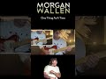 One Thing At A Time- Morgan Wallen (Guitar Short)