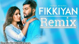 Fikkiyan Remix: Aarsh Benipal (Full Song) Deep Jandu | Jassi Lokha | Latest Punjabi Songs 2018
