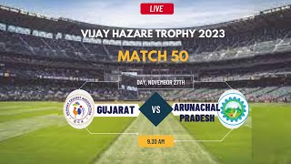 Arunachal Pradesh vs Gujarat T20 Match Live Vijay Hazare Trophy  2023