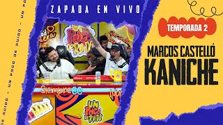 MARCOS CASTELLO KANICHE / Zapada EN VIVO en UN POCO DE RUIDO !