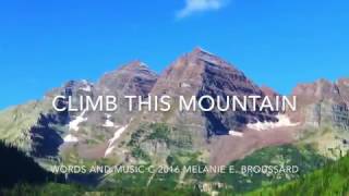 Climb This Mountain