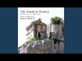 Chapter 4.3 - The Tomb in Turkey