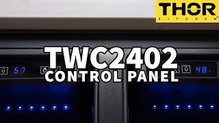 TWC2402 - LED Control Panel | Thor Kitchen