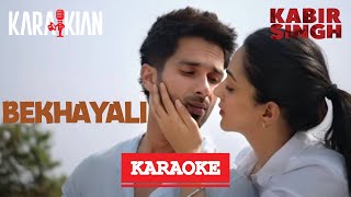 Bekhayali Karaoke | Kabir Singh | Karaokian