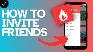 How to invite friends in the App Flame app?