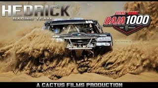 HEDRICK RACING TEAM 2013 TECATE SCORE BAJA 1000