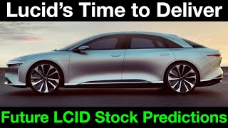 Lucid's Time to Deliver: October Deliveries, 13,000 Reservations, Future LCID Stock Price Prediction