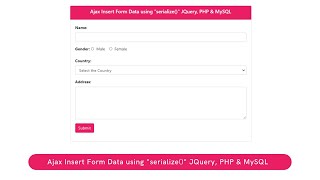 Ajax Insert Form Data using "serialize()" jQuery, PHP & MySQL
