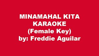 Freddie Aguilar Minamahal Kita Karaoke Female Key