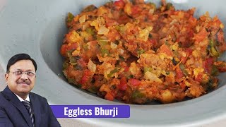 एगलेस भुर्जी: बिना अंडे के बनाए टेस्टी और हेल्दी भुर्जी! | Eggless Bhurji | SAAOL Zero Oil Cooking