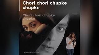 chori chori chupke chupke .(Song) [From"chori chori chupke chupke"]|#Song ||#Music |#love ||#hitsong