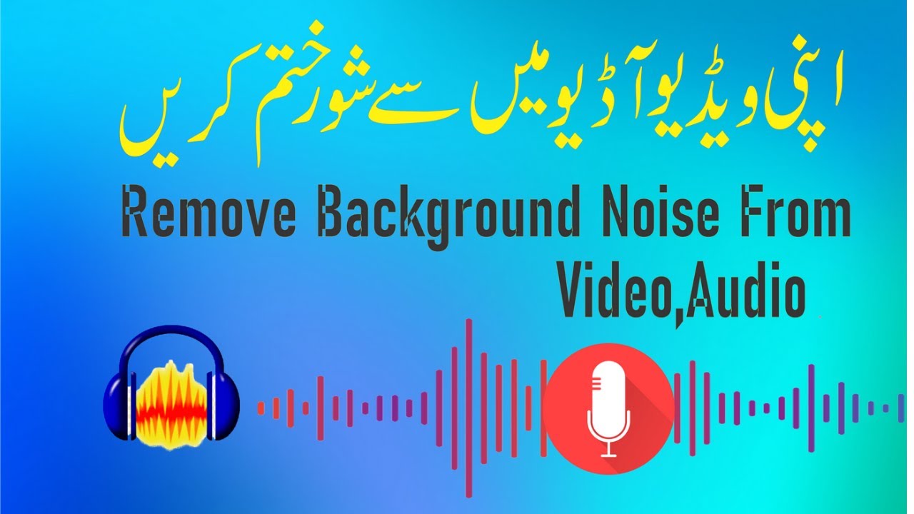 How We Remove Background Noise In Video | Noise Remove From Video ...