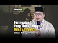 Peringatan Allah Yang Tidak Sanggup Dibayangkan | Ustadz Bobby Herwibowo