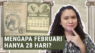 Mengapa Bulan Februari Hanya Ada 28 Hari? Ini Penjelasannya!