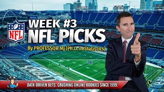 WEEK 3 NFL BETTING GUIDE: Expert Picks with Stats-Driven Analysis for every game #nflpicks