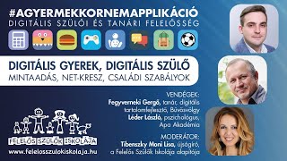 #agyermekkornemapplikáció - Digitális gyerek, digitális szülő - Családi NET-KRESZ, mintaadás