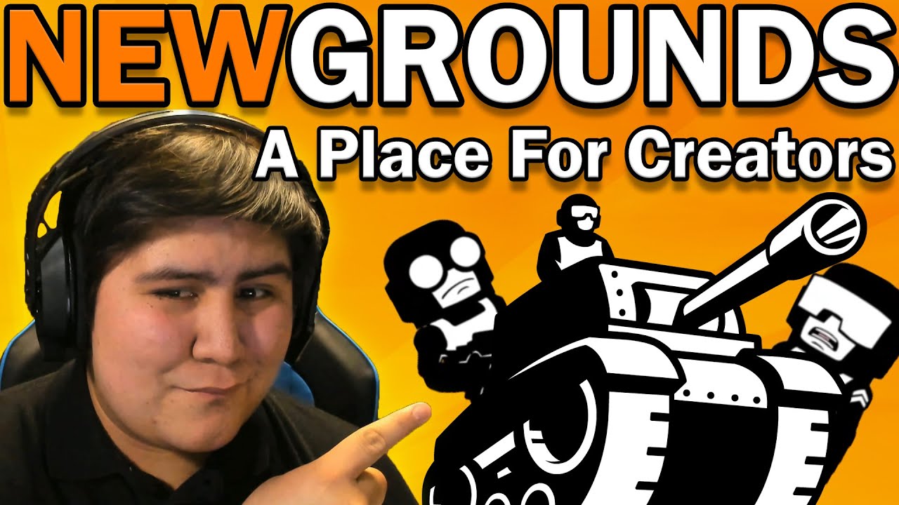 Newgrounds A Place For Creators Youtube
