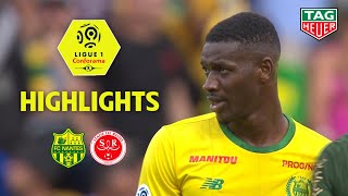 FC Nantes - Stade de Reims ( 0-0 ) - Highlights - (FCN - REIMS) / 2018-19