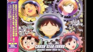 Crush Gear Turbo OST - Fuan no Kage