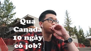 Làm sao để kiếm được việc làm lúc mới qua Canada cho du học sinh? | VLOG#6 | TRẢI NGHIỆM CANADA