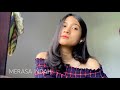 Merasa Indah - Tiara Andini (Cover by Angela Bunga)