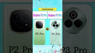 Realme P2 Pro Vs Realme P3 Pro