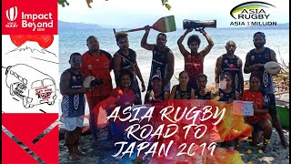 Asia Rugby 📽 Road to Rugby World Cup 2019  ラグビーワールドカップ2019