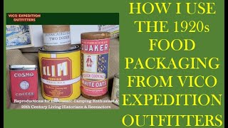 1920s Food Packaging From VICO Expedition Outfitters