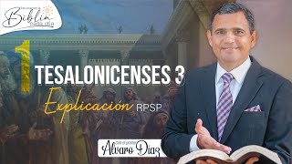 1 Tesalonicenses 3 | Reavivados por su Palabra | #RPSP