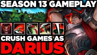 How to Play Darius | High Elo Darius Gameplay With In-Depth Commentary | Season 13 Darius Top