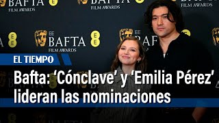 Los filmes ‘Cónclave’ y ‘Emilia Pérez’ lideran las nominaciones de los Bafta británicos