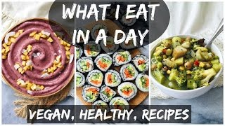 DAY 4 || What I Eat In A Day (17) HCLF VEGAN + SPICY SUSHI RECIPE