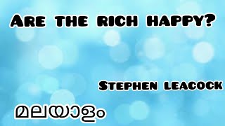 Are The Rich Happy in Malayalam|മലയാളം| Stephen Leacock