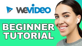 Wevideo Tutorial For Beginners | Best Online Video Editor