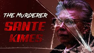 The Murderer Sante Kimes