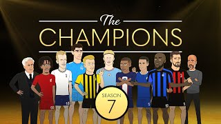 The Champions: Season 7 In Full